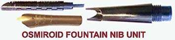 Osmiroid Fountain Nib Unit